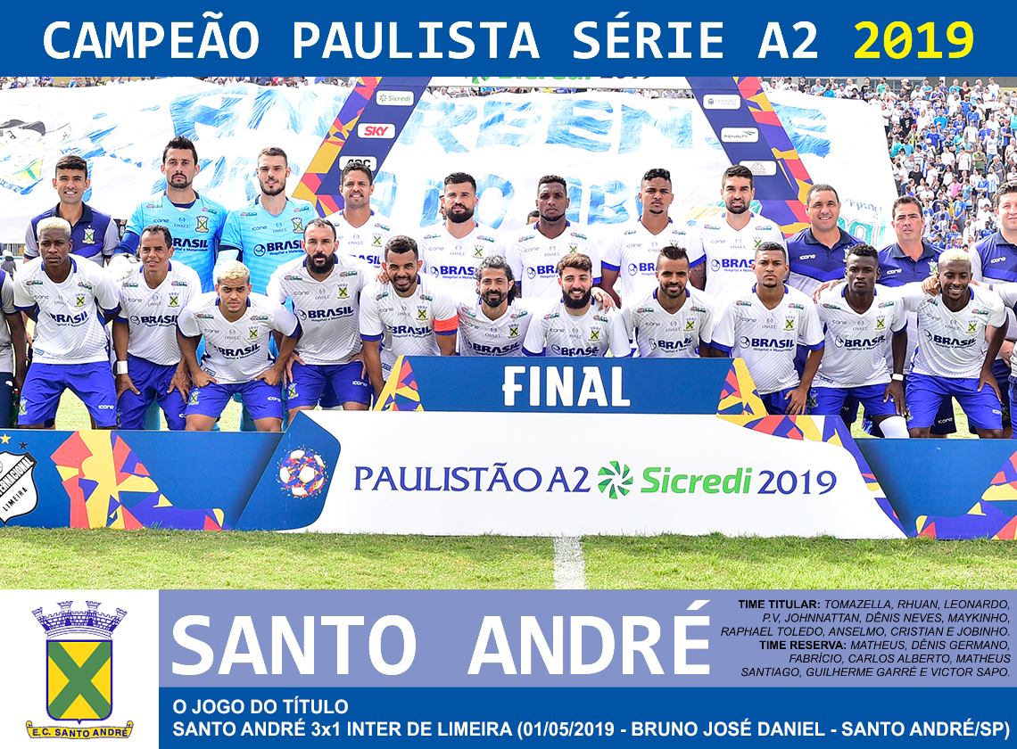 Edição dos Campeões: Santo André Campeão Paulista Série A2 2019